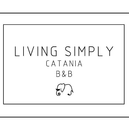 Living Simply Bed and Breakfast Κατάνια Εξωτερικό φωτογραφία